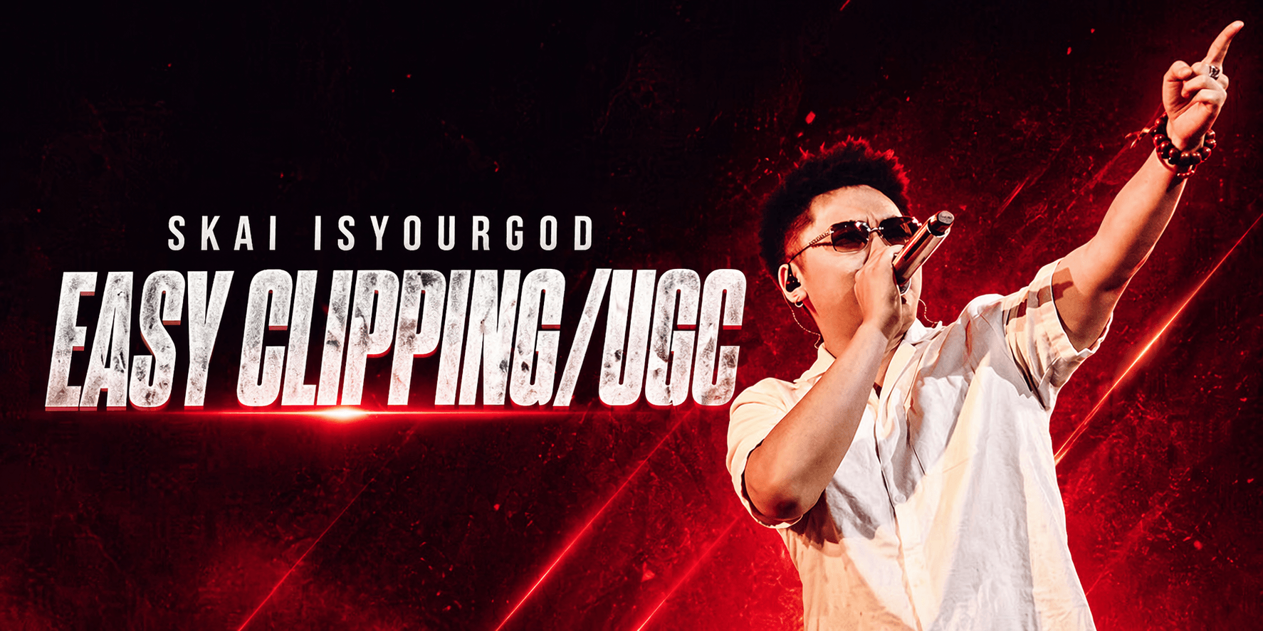 EASY CLIPPING/UGC CAMPAIGN | Skai IsYourGod